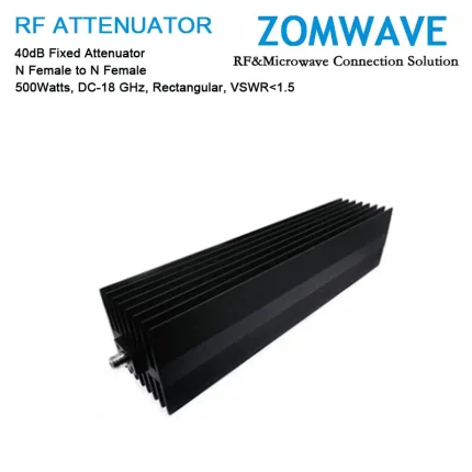 40dB Fixed Attenuator, N Female to N Female, 500Watts, DC-18 GHz, Rectangular, VSWR1.5