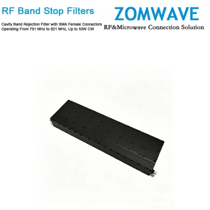 Cavity Band Rejection Filter with SMA Female Connectors Operating From 791 MHz to 821 MHz, Up to 50W CW