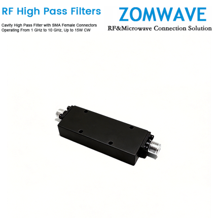 Cavity High Pass Filter with SMA Female Connectors Operating From 1 GHz to 10 GHz, Up to 15W CW