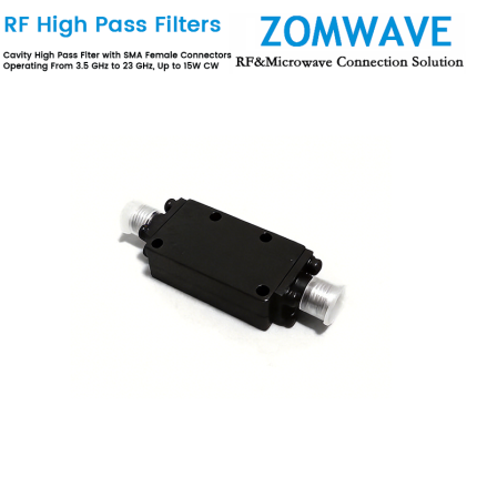 Cavity High Pass Filter with SMA Female Connectors Operating From 3.5 GHz to 23 GHz, Up to 15W CW