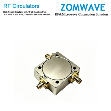High Power Circulator with 18 dB lsolation from 700 MHz to 900 MHz, 150 Watts and SMA Female