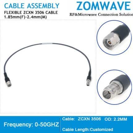 1.85mm Female to 2.4mm Male, Flexible ZCXN 3506 Cable, 50GHz