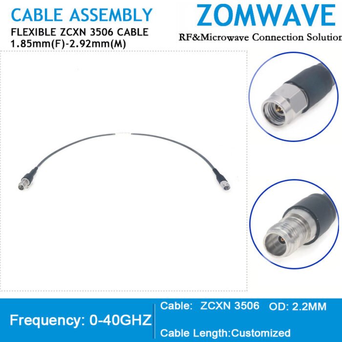 1.85mm Female to 2.92mm Male, Flexible ZCXN 3506 Cable, 40GHz