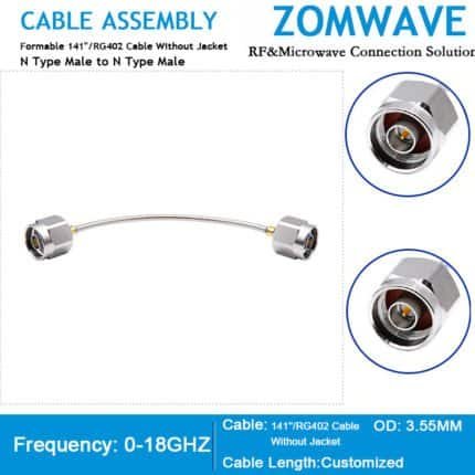 N Type Male to N Type Male, Formable 141''/RG402 Cable Without Jacket, 18GHZ