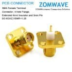 SMA Female Terminal Connector,4 hole Flange,Extended 4mm Insulator and 3mm Pin,6