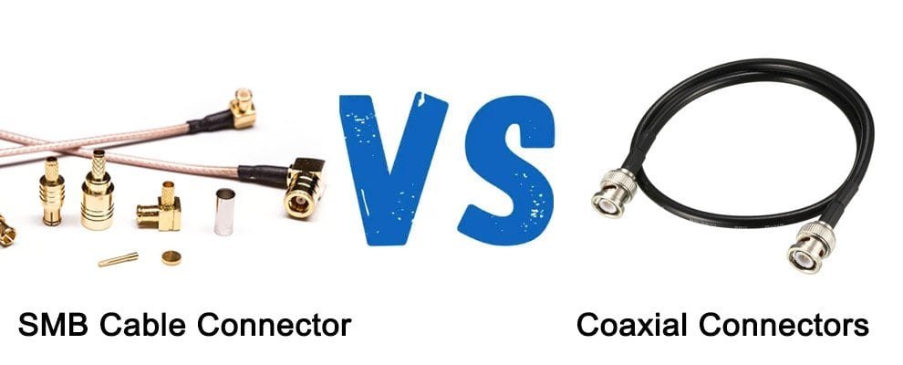 SMB vs. Coaxial Connectors: Long-Term Durability Compared