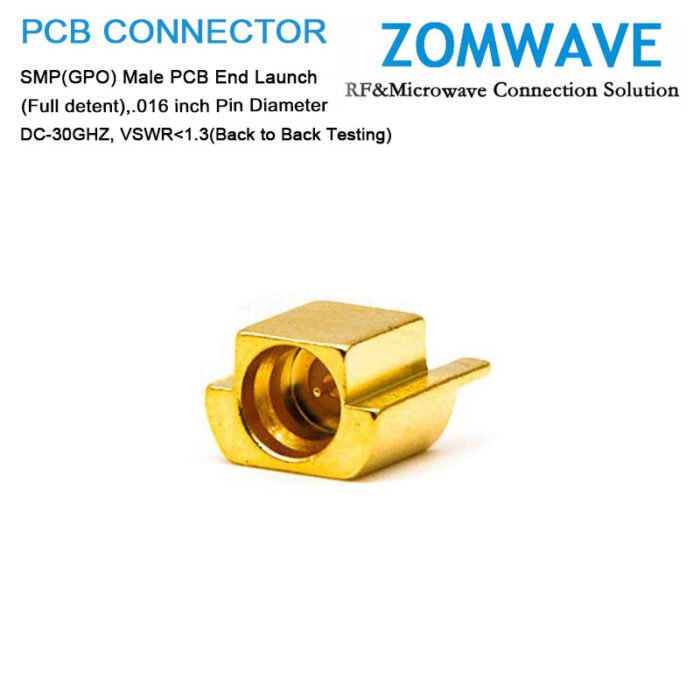 SMP(GPO) Male PCB End Launch Connector (Full detent),.015 inch Pin Diameter, 30G