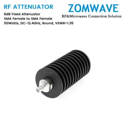 6dB Fixed Attenuator, SMA Female to SMA Female, 50Watts, DC-12.4GHz, Round, VSWR1.35