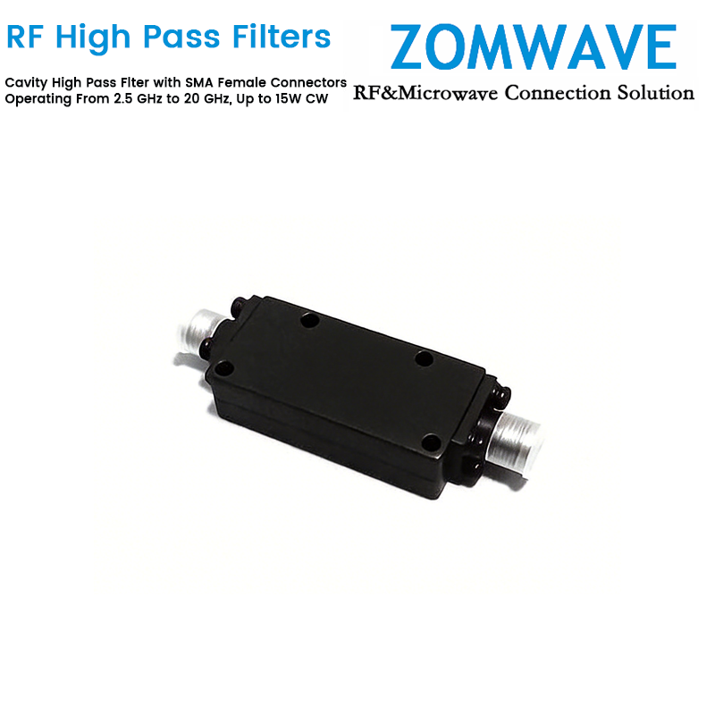 Cavity High Pass Filter with SMA Female Connectors Operating From 2.5 GHz to 20 GHz, Up to 15W CW