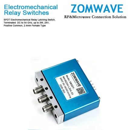 SPDT Electromechanical Relay Latching Switch, Terminated DC to 54 GHz, up to 3W, 24V, Positive Common, 2.4mm Female Type