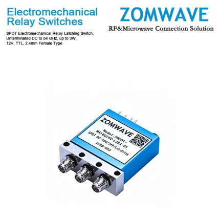 SPDT Electromechanical Relay Latching Switch, Unterminated DC to 54 GHz, up to 3W, 12V, TTL, 2.4mm Female Type