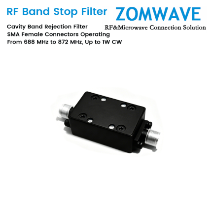 Cavity Band Rejection Filter with SMA Female Connectors Operating From 688 MHz to 872 MHz, Up to 1W CW