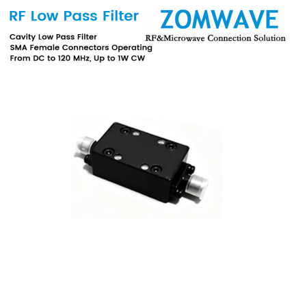 Cavity Low Pass Filter with SMA Female Connectors Operating From DC to 120MHz, Up to 1W CW